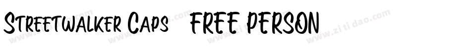 Streetwalker Caps (FREE PERSONAL USE)字体转换